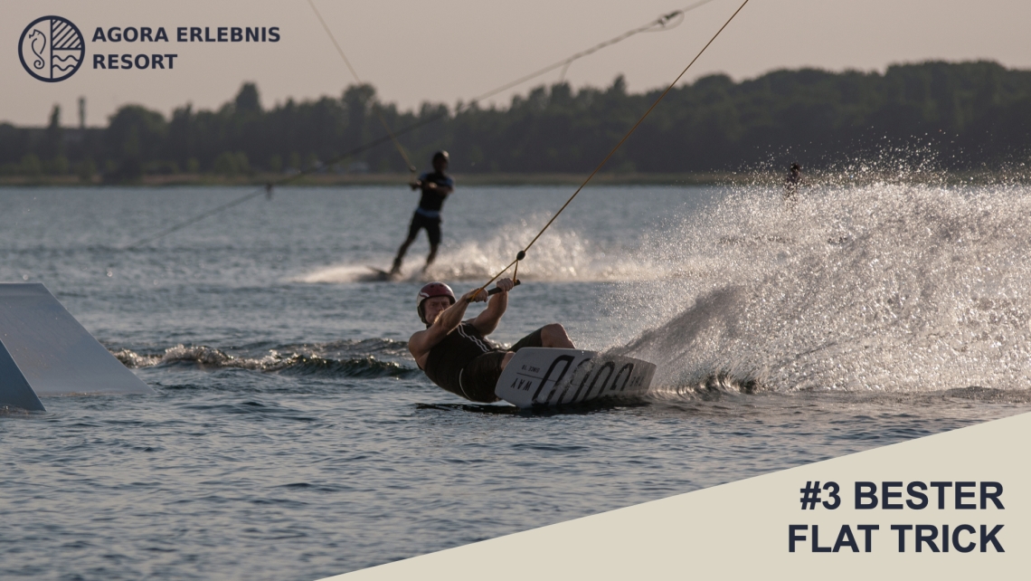 Agora Wakepark Challenge #3 Bester Flat Trick