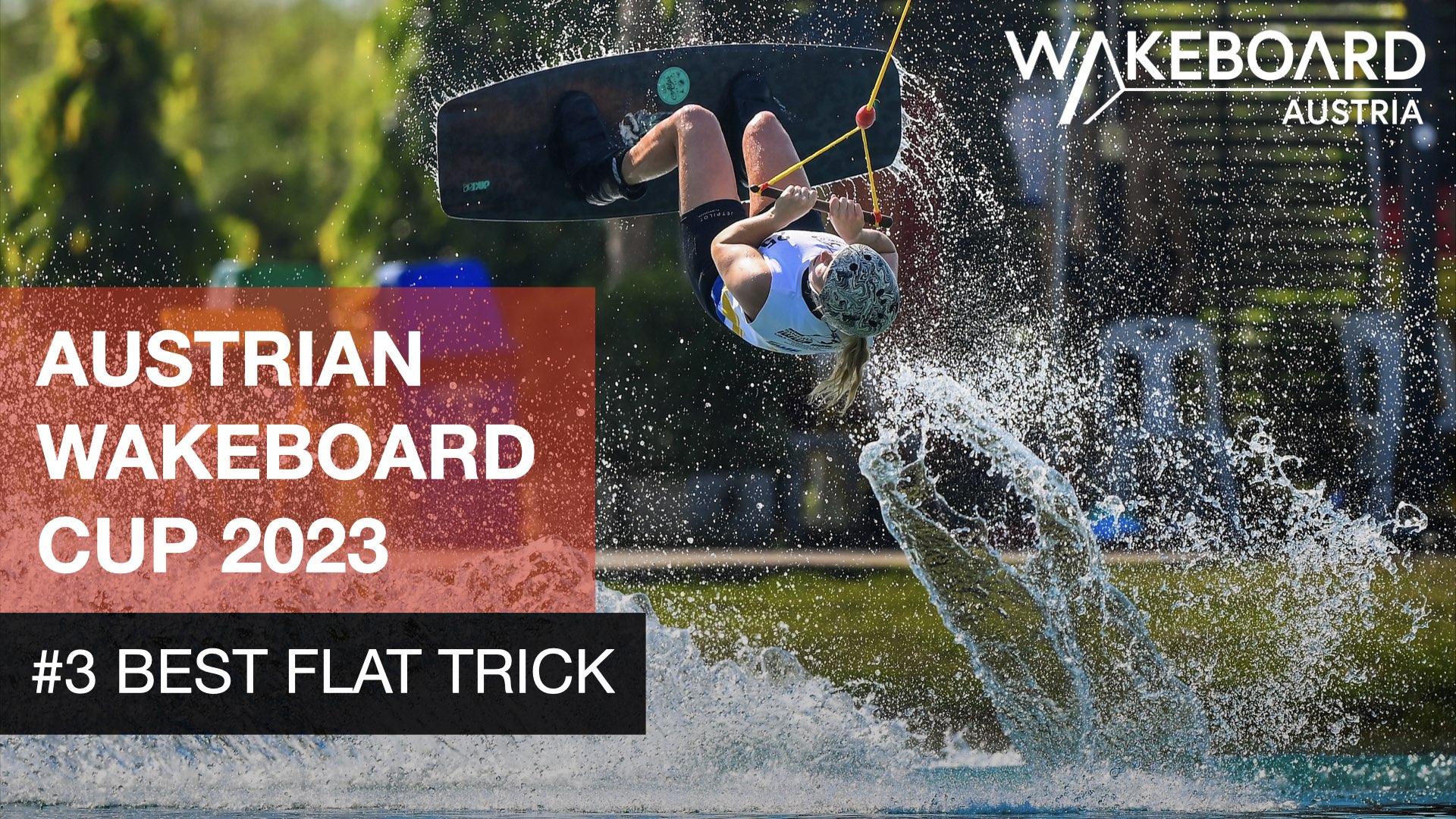 Austrian Wakeboard Cup 2023: #3 Best Flat Trick