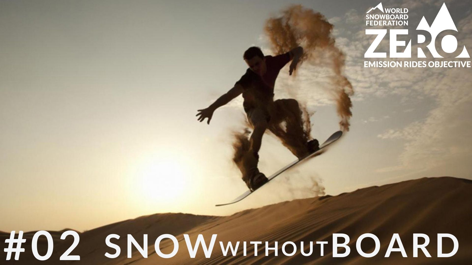 ZERO #2 SNOWwithoutBOARD